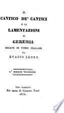 Il cantico de' cantici e le lamentazioni di Geremia recate in versi Italiani
