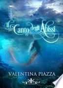Il canto degli abissi (Literary Romance)