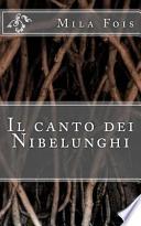 Il Canto Dei Nibelunghi
