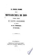 Il canto primo della monarchia di Dio, ... col comento di Fm. Torricelli di Torricella