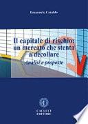 Il capitale di rischio: un mercato che stenta a decollare
