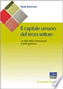 Il capitale umano del terzo settore. Le sfide della formazione e della gestione