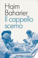 Il cappello scemo