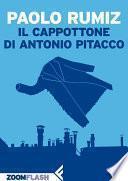 Il cappottone di Antonio Pitacco