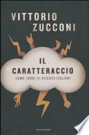 Il caratteraccio