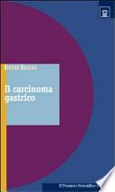 Il carcinoma gastrico