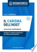 Il carisma dell'host nel mercato extralberghiero - Sviluppa le capacità relazionali e fai crescere la tua attività