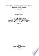 Il carteggio Luciani-Antonini (1861-67).
