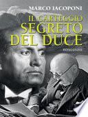 Il carteggio segreto del Duce
