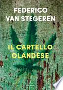 Il cartello olandese