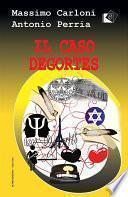 Il caso Degortes