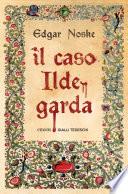 Il caso Ildegarda