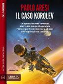 Il caso Korolev