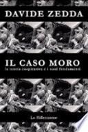 Il caso Moro. La teoria cospirativa e i suoi fondamenti