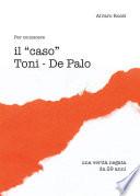 il caso Toni - De Palo