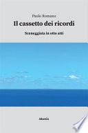 Il cassetto dei ricordi