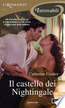 Il castello dei Nightingale (I Romanzi Introvabili)