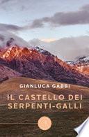 Il castello dei serpenti-galli