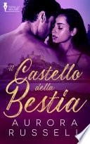 Il Castello Della Bestia
