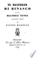 Il castello di Binasco e sia Beatrice Tenda. Canti 3