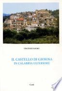 Il Castello di Gioiosa in Calabria Ulteriore