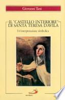 Il castello interiore di Santa Teresa d'Avila