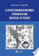 Il catasto onciario di Mesoraca. Fotografia di una società del Settecento