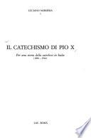 Il catechismo di Pio X