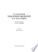 Il cavalier Vincenzo Manenti e il suo tempo