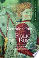 Il cavaliere del silenzio - Il figlio del buio