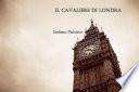 Il cavaliere di Londra