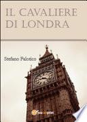 Il cavaliere di Londra