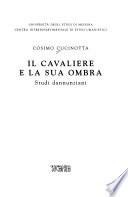 Il cavaliere e la sua ombra