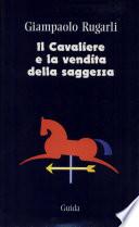 Il cavaliere e la vendita della saggezza