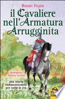 Il cavaliere nell'armatura arrugginita
