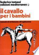 Il cavallo per i bambini