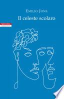 Il celeste scolaro