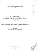 Il censimento degli archivi ecclesiastici d'Italia del 1942: Lazio, Campania, Beneventana, Lucania e Salernitano