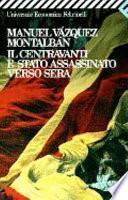 Il centravanti è stato assassinato verso sera
