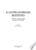 Il centro di Firenze restituito