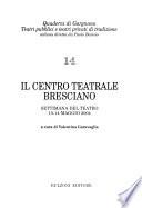 Il Centro teatrale bresciano