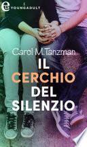 Il cerchio del silenzio (eLit)