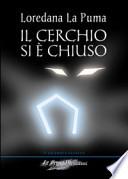 Il cerchio si è chiuso