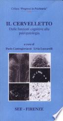 Il cervelletto dalle funzioni cognitive alla psicopatologia