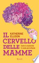 Il cervello delle mamme