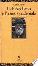 Il chassidismo e l'uomo occidentale