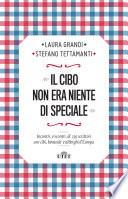 Il cibo non era niente di speciale