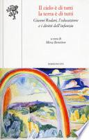 Il cielo è di tutti la terra è di tutti. Gianni Rodari, l'educazione e i diritti dell'infanzia