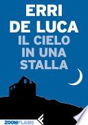Il cielo in una stalla