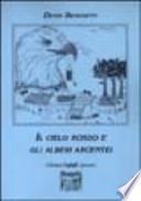 Il cielo rosso e gli alberi argentei